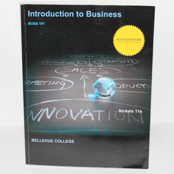 BELLEVUE COLLEGE Other - KK-1-2 INTRO to BUSINESS BOOK BUS & 101 TEXTBOOK